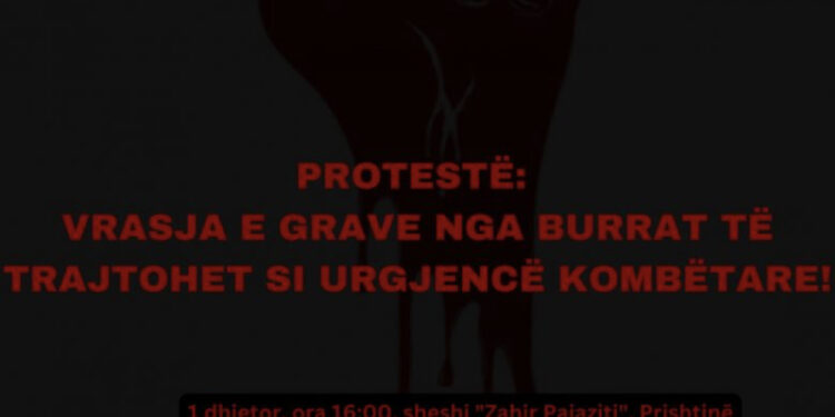 Vrasja e grave nga burrat, sot protestohet në Prishtinë
