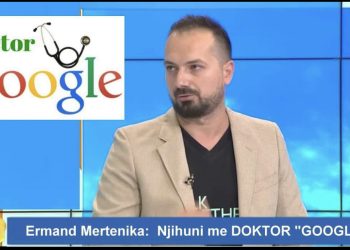 Ermand Mertenika: Njihuni me Doktor GOOGLE . Doktorin më të “famshëm” në Botë