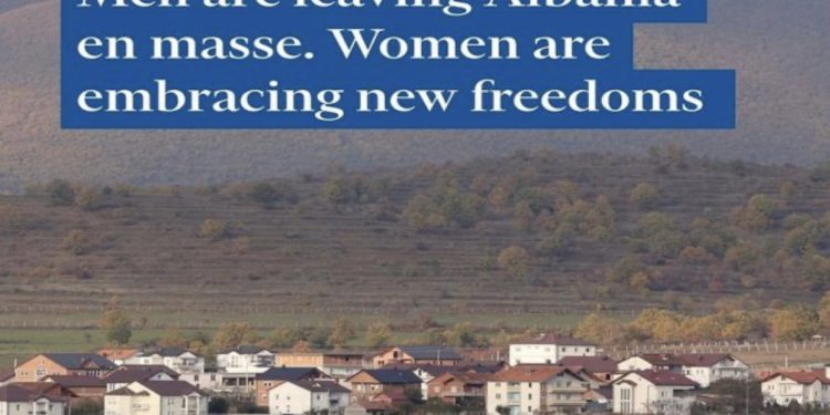 FT, reportazh nga Bajram Curri: Burrat po largohen në masë nga Shqipëria, gratë fitojnë liri të reja