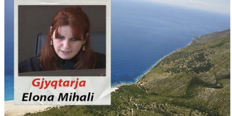 Skandali më i madh i pronave në Dhërmi, gjyqtarja Elona Mihali i dha falsifikatorëve 546 mijë m2 truall