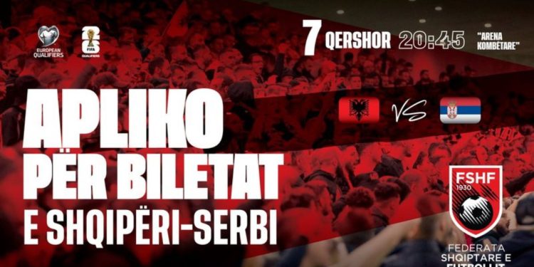 Fluturojnë çmimet e biletave në tregun e zi, 1500 euro për të parë Shqipëri – Serbi në stadium